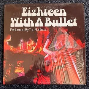 The Realistics– Eighteen With A Bullet (Rock/Funk)